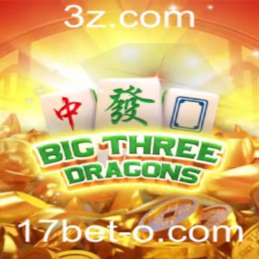 Descubra o Envolvente Mundo de BigThreeDragons com 17bet
