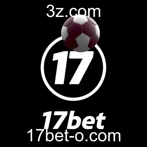 Ofertas Exclusivas em 17Bet: Descubra as Melhores Vantagens